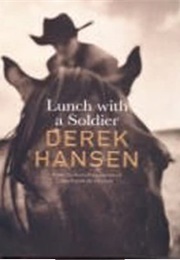 Lunch With a Soldier (Derek Hansen)