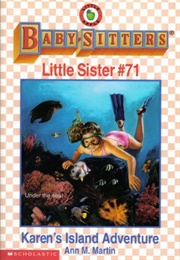 Karen's Island Adventure (Ann M. Martin)