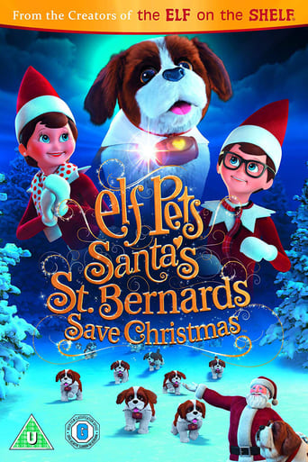 Elf Pets: Santa&#39;s St. Bernards Save Christmas (2018)