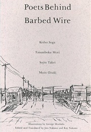 Poets Behind Barbed Wire (Keiho Soga)