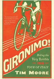 Gironimo! (Tim Moore)