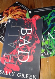 The Half Bad Trilogy (Sally Green)