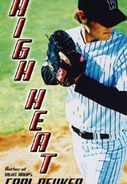 High Heat (Carl Deuker)
