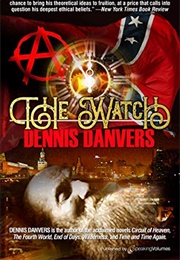 The Watch (Dennis Danvers)