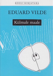 Eduard Vilde (Külmale Maale)