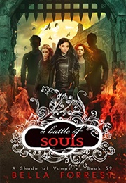 A Battle of Souls (Bella Forrest)