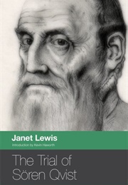 The Trial of Sören Qvist (Janet Lewis)