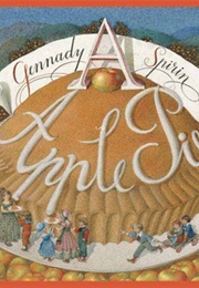 A Apple Pie (Spirin, Gennady (Illustrator))