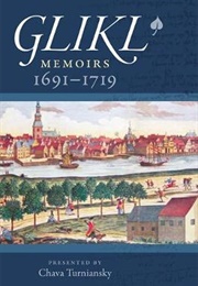 Memoirs 1691-1719 (Glikl Bas Leib)
