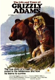 The Life and Times of Grizzly Adams (1974)