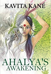 Ahalya&#39;s Awakening (Kavita Kane)
