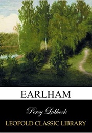 Earlham (Percy Lubbock)