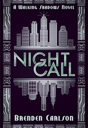 Night Call (Brenden Carlson)