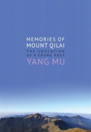 Memories of Mount Qilai (Yang Mu)