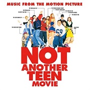 Various Artists - Not Another Teen Movie (Soundtrack)