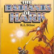 The Badlands of Hark