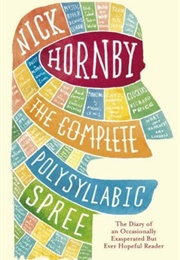 The Polysyllabic Spree (Nick Hornby)
