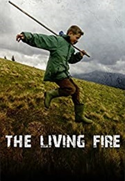 The Living Fire (2015)