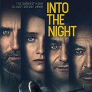 Into the Night
