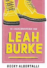 De Eigenzinnigheden Van Leah Burke (Becky Albertalli)