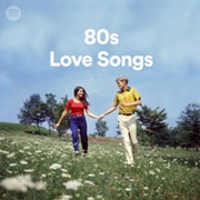 80s Love Songs