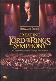 Howard Shore: Creating the Lord of the Rings Symphony (2004)