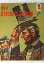 Meet Abraham Lincoln (Barbara Cary)