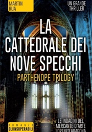 La Cattedrale Dei Nove Specchi (Martin Rua)