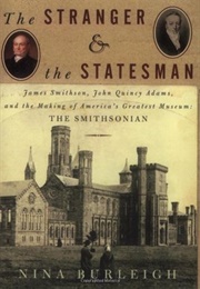 The Stranger and the Statesman (Nina Burleigh)