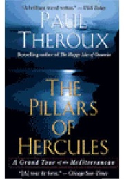 The Pillars of Hercules (Paul Theroux)