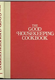 The Good Housekeeping Cookbook (Dorothy B. Marsh)