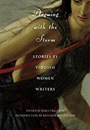 Arguing With the Storm (Rhea Tregebov (Editor))