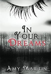 In Your Dreams (Amy Martin)