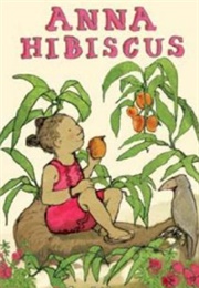 Anna Hibiscus (Series) (Atinuke and Lauren Tobia)