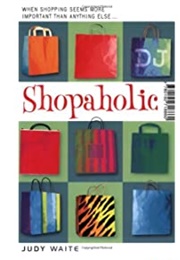 Shopaholic (Judy Waite)