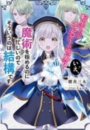 Reincarnated Into an Otome Game? Nah, I'm Too Busy Mastering Magic! (Akimu Sakamaki)