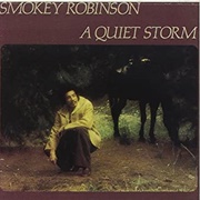 Quiet Storm - Smokey Robinson