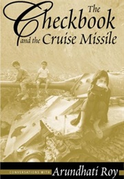The Checkbook and the Cruise Missile (Arundhati Roy)