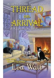 Thread on Arrival (Lea Wait)