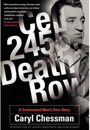 Cell 2455 Death Row (Caryl Chessmann)