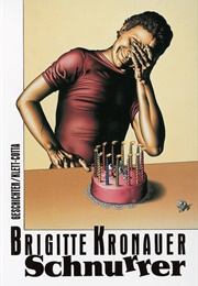 Schnurrer (Brigitte Kronauer)