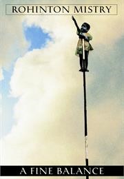 A Fine Balance (Rohinton Mistry)