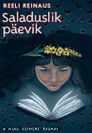 Saladuslik Päevik (Reeli Reinaus)
