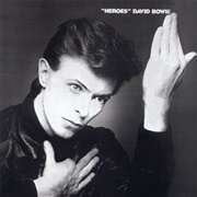 &quot;Heroes&quot; (David Bowie, 1977)