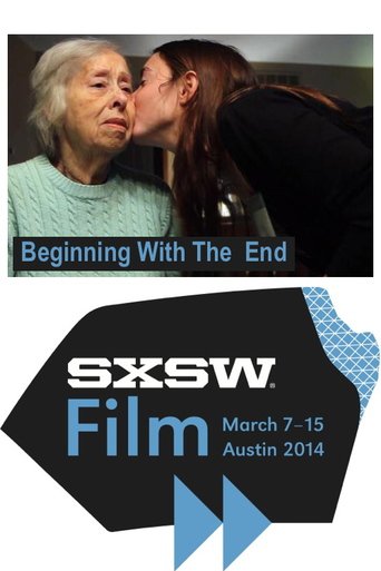 Beginning With the End (2014)