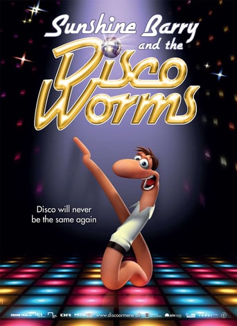 Sunshine Barry &amp; the Disco Worms (2008)