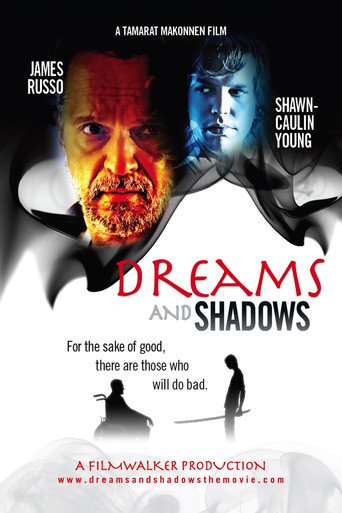 Dreams and Shadows (2009)