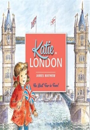 Katie in London (James Mayhew)