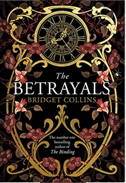 The Betrayals (Bridget Collins)