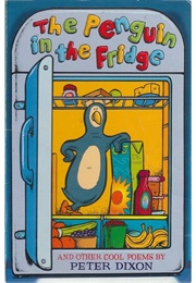 The Penguin in the Fridge (Peter Dixon)